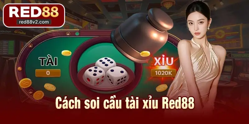 Cách soi cầu tài xỉu Red88
