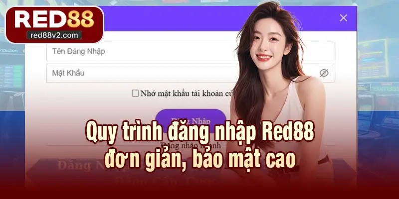 Quy trình đăng nhập Red88 đơn giản, bảo mật cao